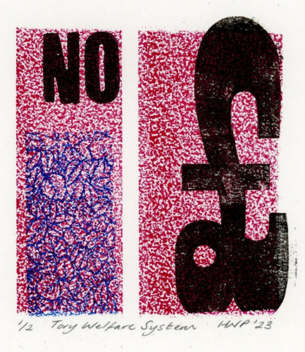 Hannah W-Probert_Tory Welfare System_Letterpress